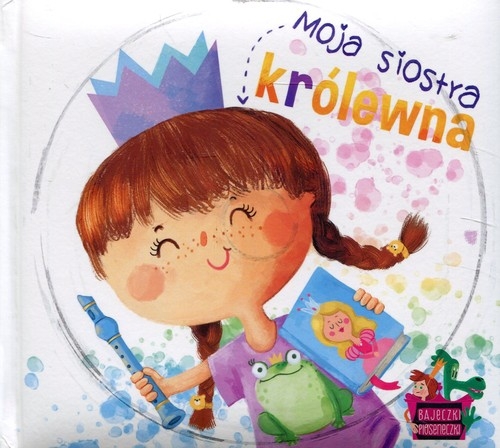 Moja siostra królewna