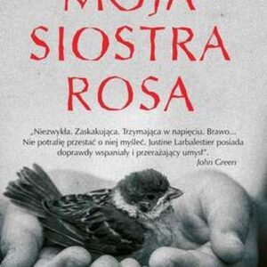 Moja siostra Rosa