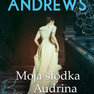 Moja słodka Audrina