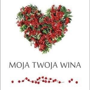 Moja twoja wina
