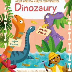 Moja wielka księga odpowiedzi, Dinozaury
