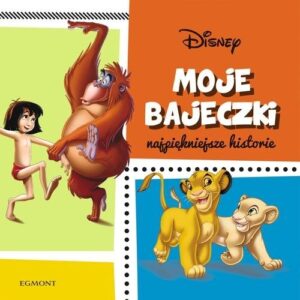 Moje bajeczki Najpiękniejsze historie
