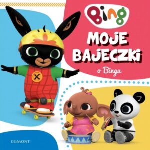 Moje bajeczki o Bingu