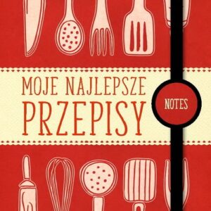 Moje najlepsze przepisy Notes
