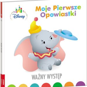 Moje pierwsze opowiastki Ważny występ/BOP9203. BOP-9203