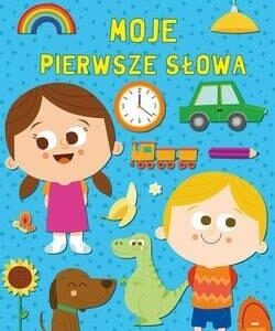 Moje pierwsze słowa