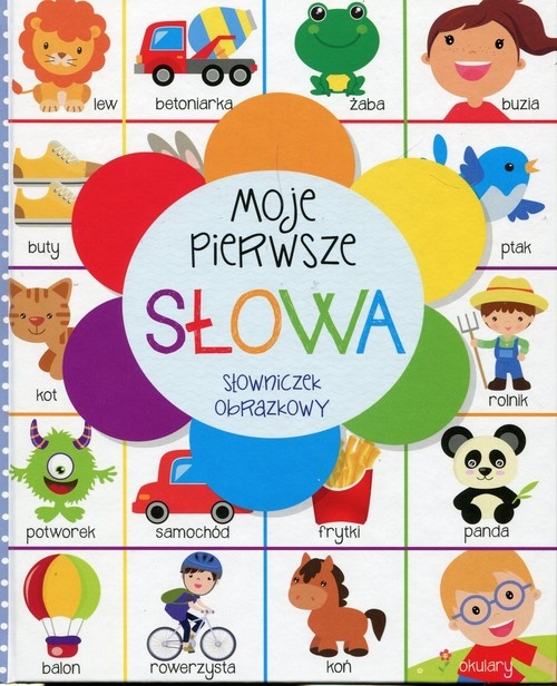 Moje pierwsze słowa. Słowniczek obrazkowy