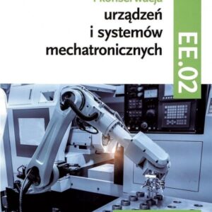 Montaż, uruchamianie i konserwacja urz. cz1 EE.02