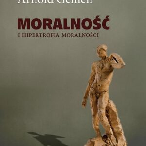 Moralność i hipertrofia moralności