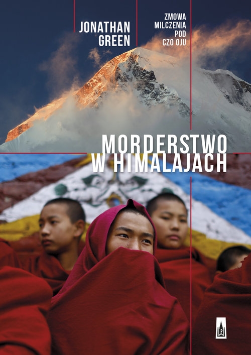 Morderstwo w Himalajach. Zmowa milczenia pod Czo Oju