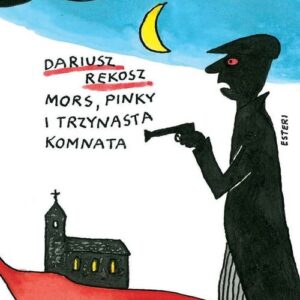 Mors Pinky i trzynasta komnata