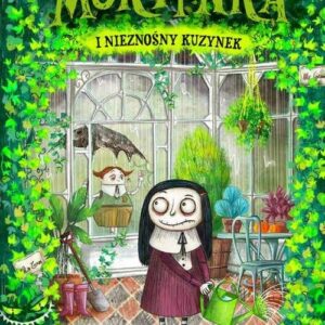 Mortynka i nieznośny kuzynek