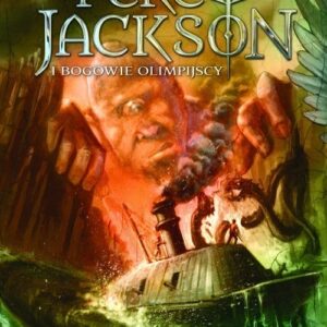 Morze potworów. Percy Jackson i Bogowie Olimpijscy Tom 2