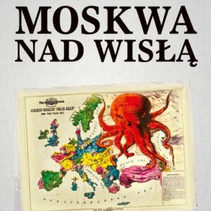 Moskwa nad Wisłą