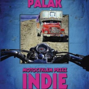 Motocyklem przez Indie