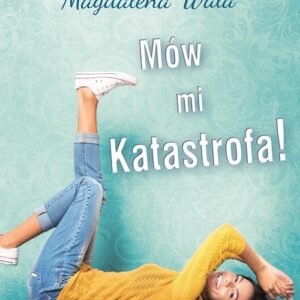 Mów mi Katastrofa!