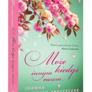 Może kiedyś, innym razem