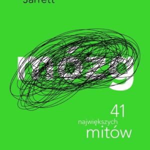 Mózg 41 największych mitów