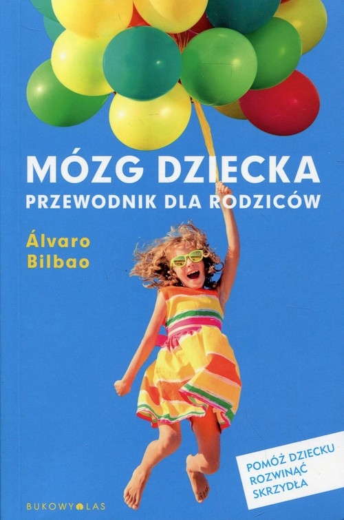 Mózg dziecka Przewodnik dla rodziców