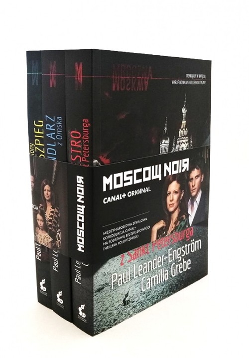Mroczna Moskwa Trylogia. Maestro z Sankt Petersburga, Handlarz z Omska, Uśpiony szpieg