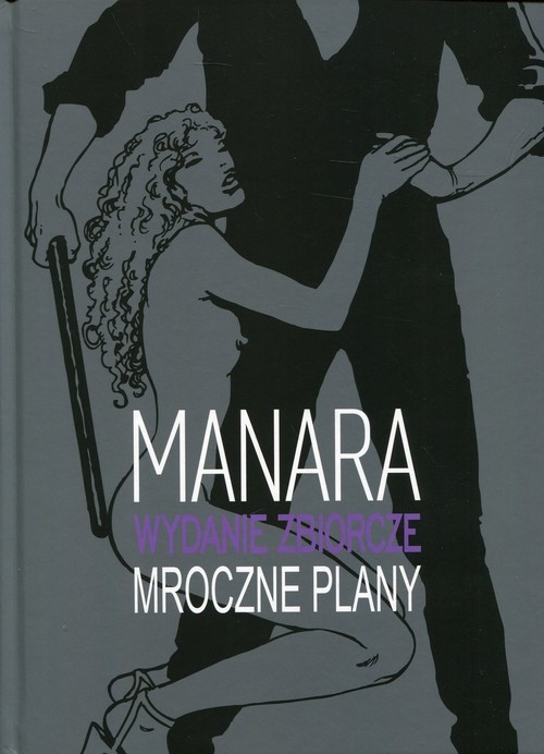 Mroczne plany. wydanie zbiorcze