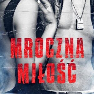 Mroczne światło Tom 1 Mroczna miłość