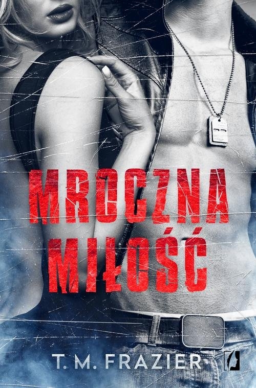 Mroczne światło Tom 1 Mroczna miłość
