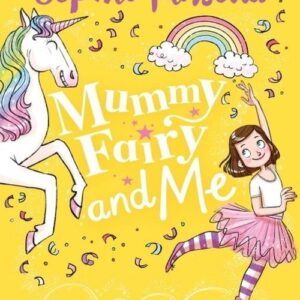 Mummy Fairy and Me Unicorn Wishes