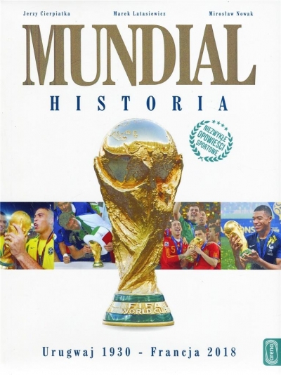 Mundial. Historia. Urugwaj 1930 - Francja 2018