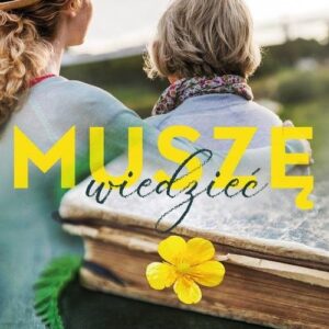 Muszę wiedzieć