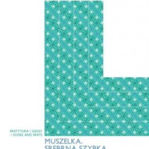 Muszelka. Srebrna szybka PWM