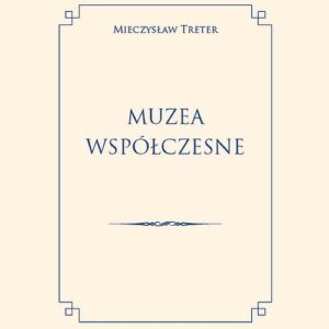 Muzea współczesne