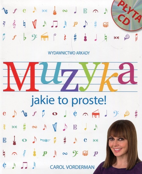 Muzyka jakie to proste + CD