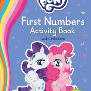 My Little Pony First Numbers Activity Book