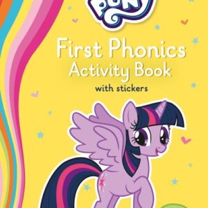 My Little Pony First Phonics Activity Book