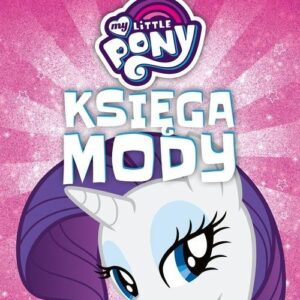 My Little Pony Księga mody