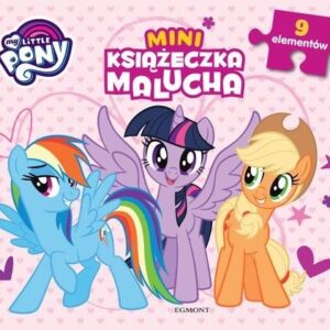 My Little Pony Miniksiążeczka malucha