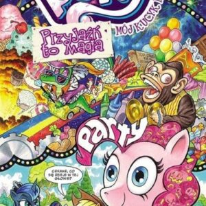 My Little Pony - Przyjaźń to magia. Tom 10