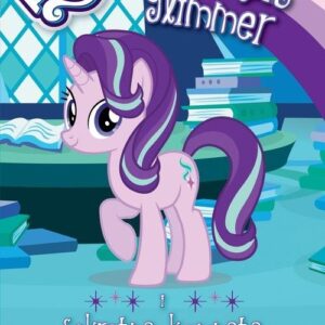 My Little Pony Starlight Glimmer i sekretna komnata