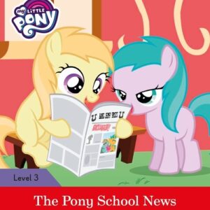 My Little Pony: The Pony School