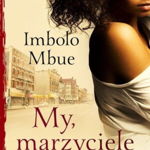 My, marzyciele