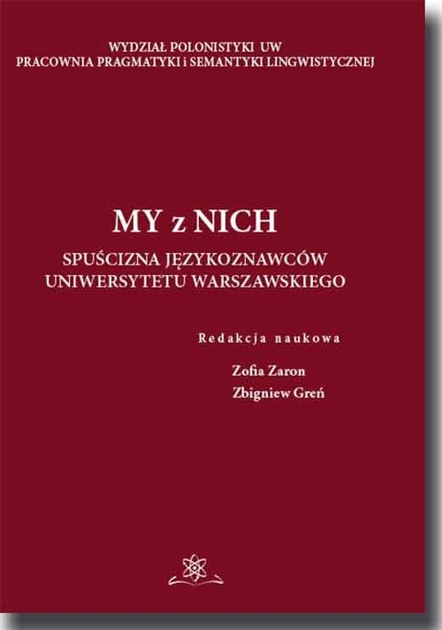 My z Nich. Spuścizna językoznawców Uniwersytetu Warszawskiego