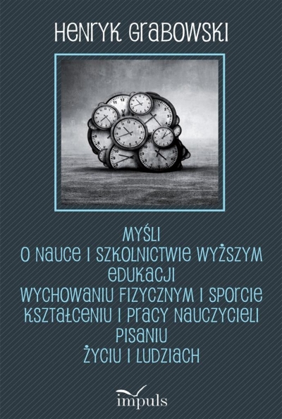 Myśli o nauce i szkolnictwie wyższym edukacji...