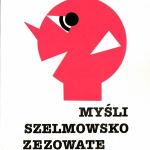 Myśli szelmowsko zezowate