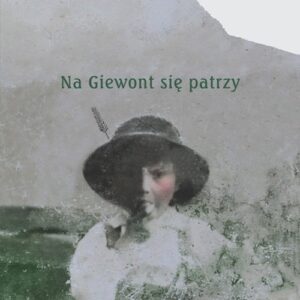 Na Giewont się patrzy