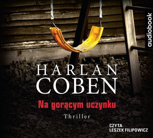 Na gorącym uczynku (Audiobook)