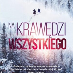 Na krawędzi wszystkiego