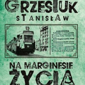 Na marginesie życia