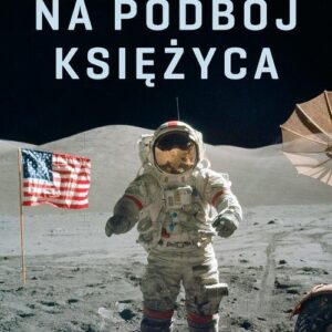 Na podbój Księżyca