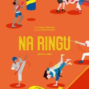 Na ringu. Sporty walki